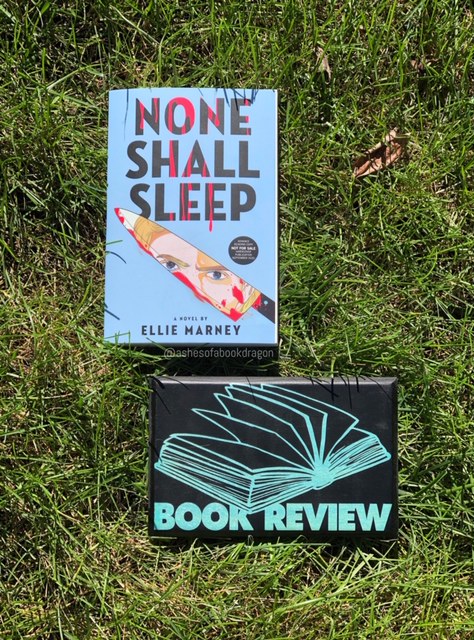 The Book cover has the image of a knife and woman's face. Below the book is a sign that reads, Book Review. Book title is None Shall Sleep by Ellie Marney